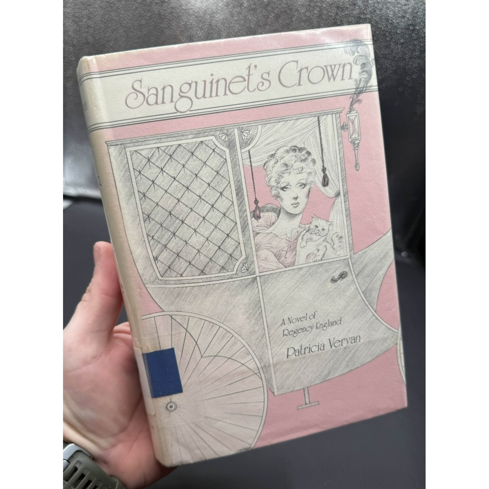 Sanguinet's Crown Patricia Veryan 1st Edition 1985 Regency Romance Hardcover
